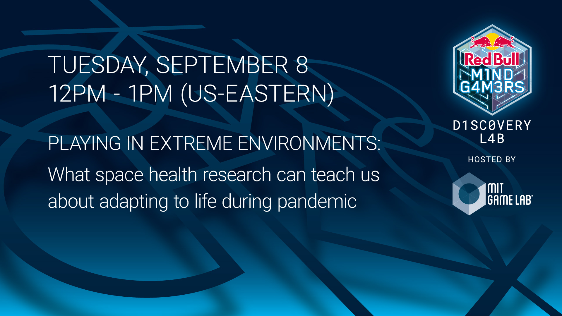 Playing in Extreme Environments: What space health research can teach us about adapting to life during pandemic